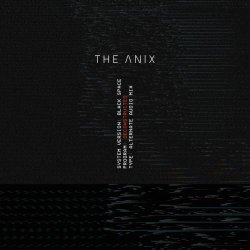 The Anix - Black Space (Deconstructed) (2019) [EP]