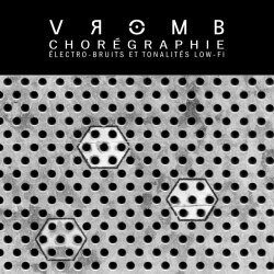 Vromb - Chorégraphie (2015)