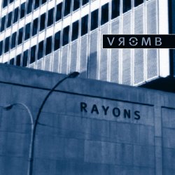 Vromb - Rayons (2003)