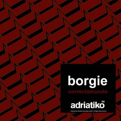 Borgie - Correctamundo (2012)