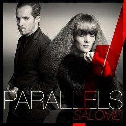 Parallels - Salome (2011) [Single]
