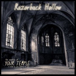 Razorback Hollow - Your Temple (2019) [Single]