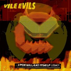 Vile Evils & Pop Will Eat Itself - Demon / Axe Of Men 2010 (2010) [Single]