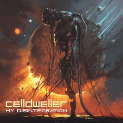 Celldweller - My Disintegration (2019) [Single]