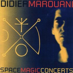 Didier Marouani & Space - Space Magic Concerts (1995)