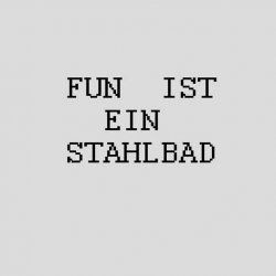 Karies - Fun Ist Ein Stahlbad (2013)