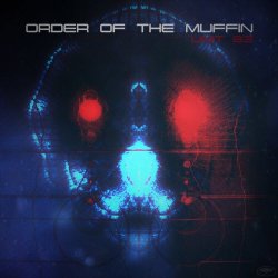 Order Of The Muffin - Unit 83 (2016) [EP]