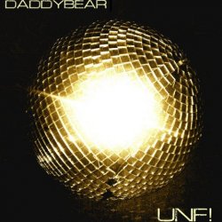 Daddybear - Unf! (2019) [EP]