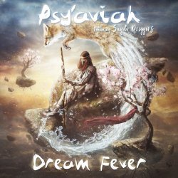 Psy'Aviah - Dream Fever (feat. Saydi Driggers) (2019) [EP]