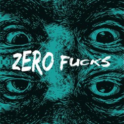 Helicon - Zero Fucks (2019) [EP]