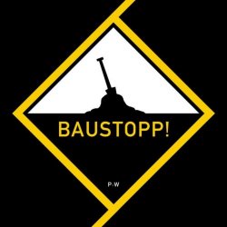 Patenbrigade: Wolff - Baustopp! (2012)