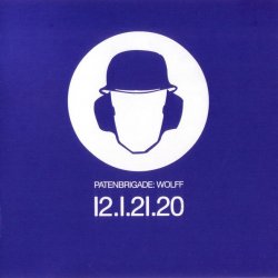 Patenbrigade: Wolff - 12.1.21.20 (2008)