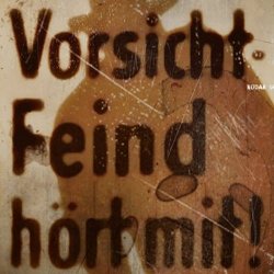 Patenbrigade: Wolff - Vorsicht - Feind Hört Mit! (2009) [EP]