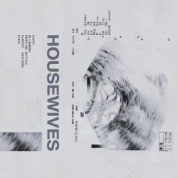 Housewives - Housewives (2013) [EP]
