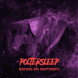 Poltersleep - Bedknobs And Nightsweats (2018) [EP]