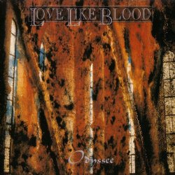 Love Like Blood - Odyssee (1993)