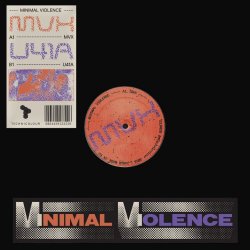 Minimal Violence - MVX / U41A (2018) [Single]