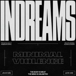 Minimal Violence - InDreams (2019) [Single]