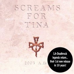 Screams For Tina - 2003 A.D. (2003) [EP]