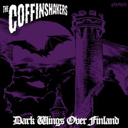 The Coffinshakers - Dark Wings Over Finland (2007)