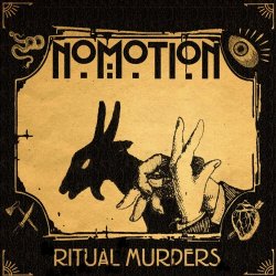 Nomotion - Ritual Murders (2014) [EP]