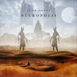 Ager Sonus - Necropolis (2018)
