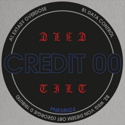 Credit 00 - Tilt (2019) [EP]