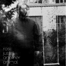 Rosi - Just Another Animal (2014) [EP]
