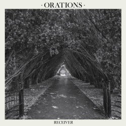 Orations - Receiver (2019)