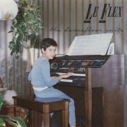 Le Flex - The Dancefloor Suite (2016)