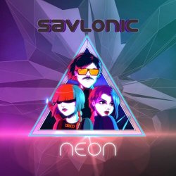Savlonic - Neon (2016)