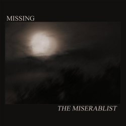 Missing - The Miserablist (2019)