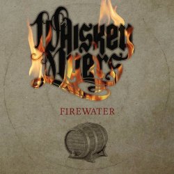 Whiskey Myers - Firewater (Special Edition) (2015)