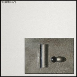 The Beat Escape - The Beat Escape (2017) [Single]