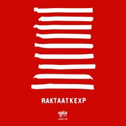 Rakta - Rakta At KEXP (2018) [EP]