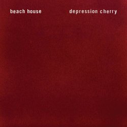 Beach House - Depression Cherry (2015)