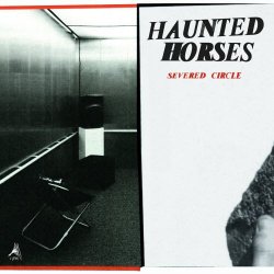 Haunted Horses - Severed Circle (2019) [EP]