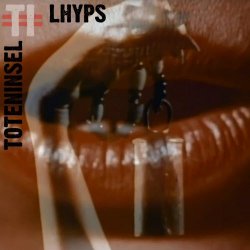 Toteninsel - Lhyps (2019) [EP]