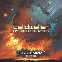 Celldweller - My Disintegration (Joe Ford Remix) (2019) [Single]