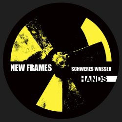 New Frames - Schweres Wasser (2019) [EP]