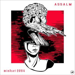 Assalm - Mindset 2084 (2019) [EP]