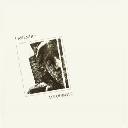 L'Avenir - Les Oubliés (2019) [EP]