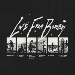 Death Bells - Live From Bombay (2021) [EP]