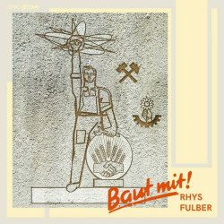 Rhys Fulber - Baut Mit! (2019) [EP]