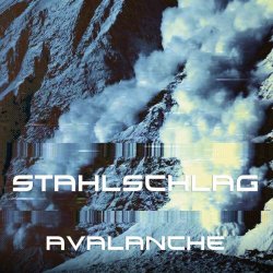 Stahlschlag - Avalanche (2023) [EP]