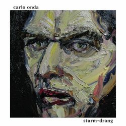 Carlo Onda - Sturm + Drang (2022)