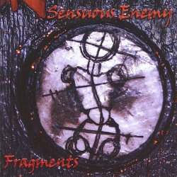 Sensuous Enemy - Fragments (2008)