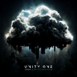 Unity One - Today (Mind.In.A.Box Remix) (2022) [Single]