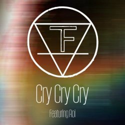 The Frixion - Cry, Cry, Cry (2020) [EP]