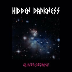 Oliver Decrow - Hidden Darkness (2022) [Single]